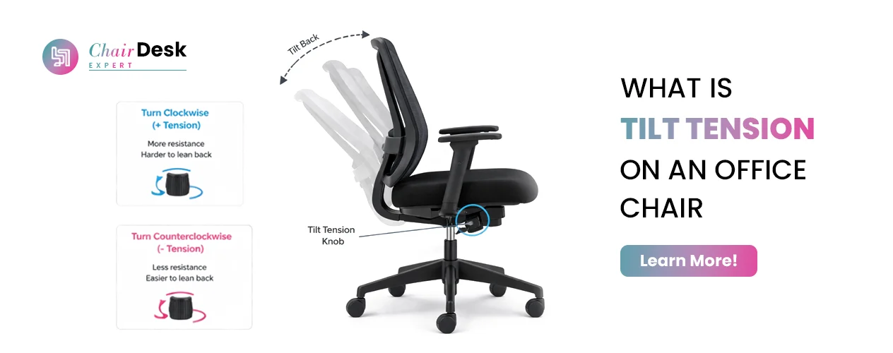 What Is Tilt Tension On An Office Chair? Essential Insights!