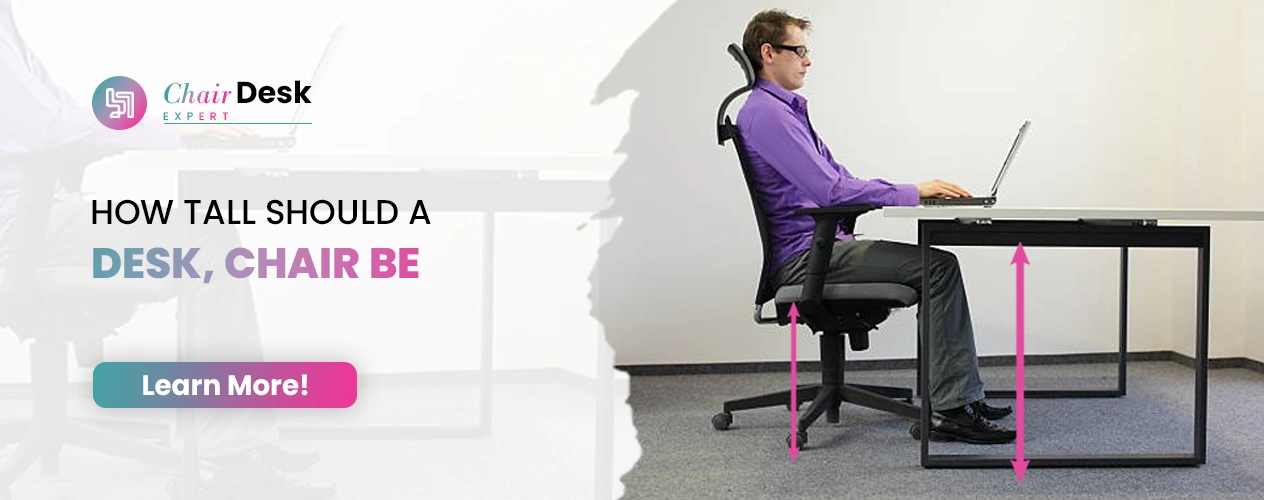How Tall Should a Desk Chair Be: Essential Guide