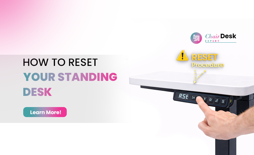 How to Reset Your Standing Desk? | Quick in 6 steps