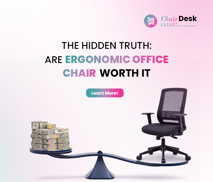 The (Hidden) Truth: Are Ergonomic Office Chairs Worth It