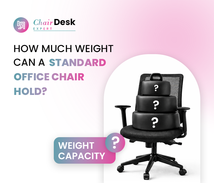 How Much Weight Can a Standard Office Chair Hold?