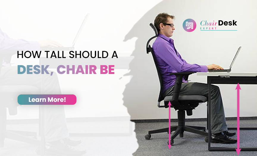 How Tall Should a Desk Chair Be: Essential Guide