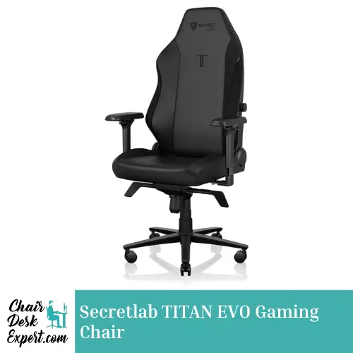 Secretlab TITAN EVO Gaming Chair