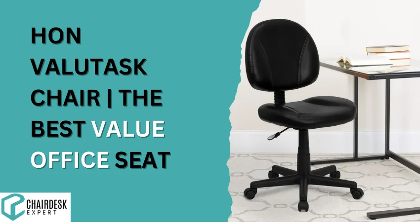 HON ValuTask Chair the Best Value Office Seat